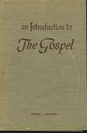 An Introduction to the Gospel